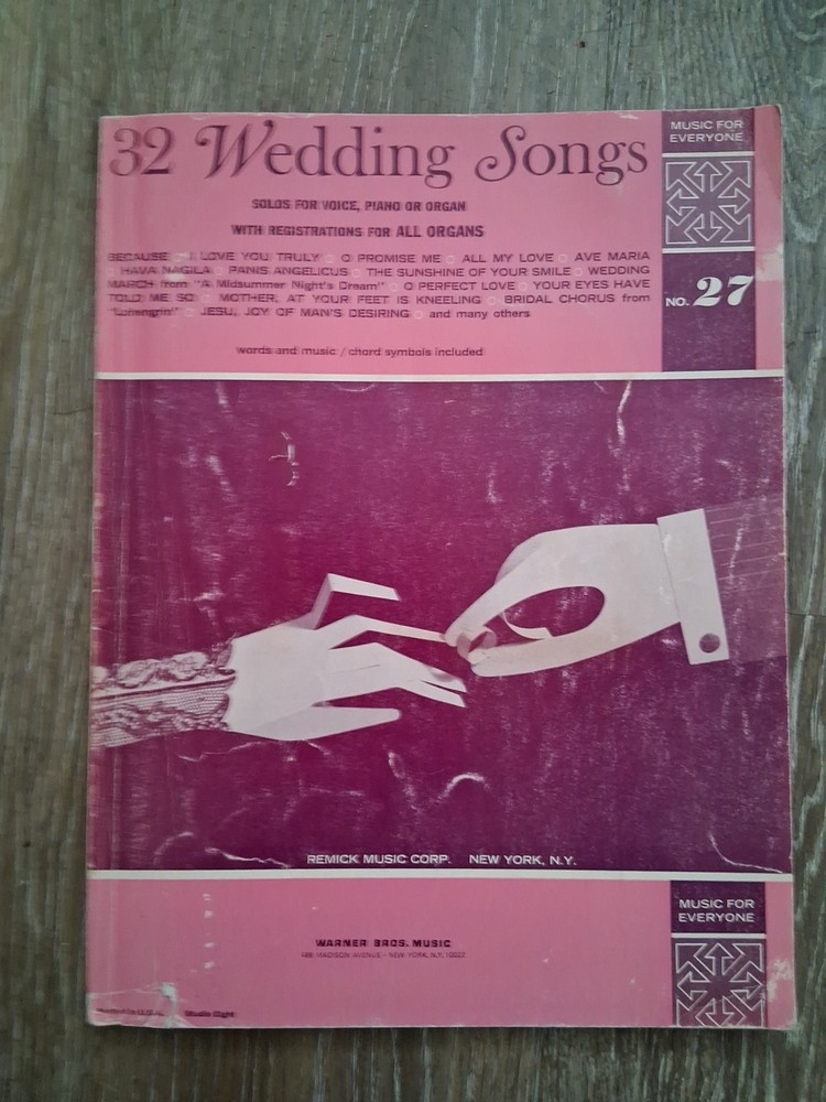 32 Wedding Songs Song Book. Voice Piano Organ 1959