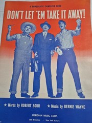 Dont Let Em Take It Away Democratic Presidential Campaign Song Sheet Music 1952