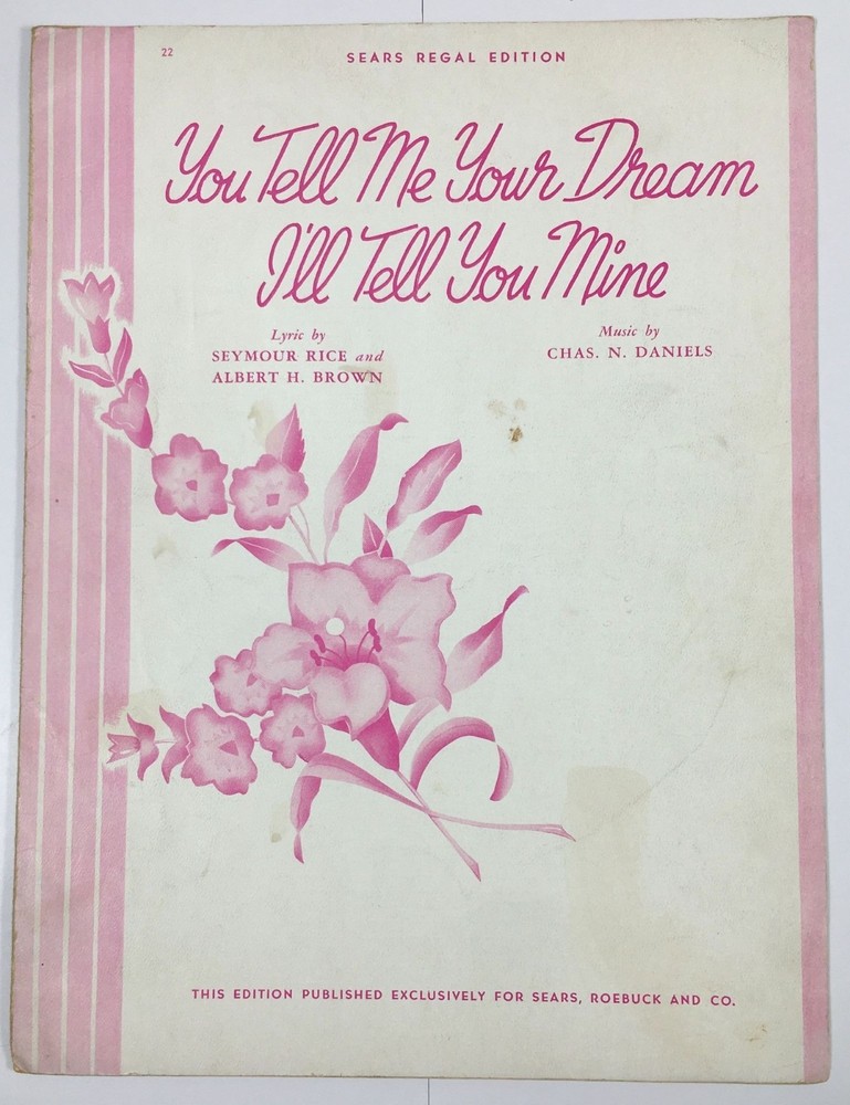 You Tell Me Your Dream I&rsquo;ll Tell You Mine By Seymour Rice Piano Sheet Music 1941