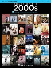 Songs of the 2000s Piano Vocal Sheet Music with Online Audio NEW 000137608