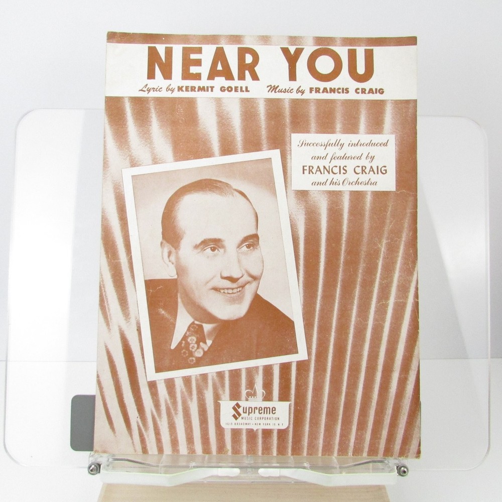Near You Sheet Music Francis Craig Orchestra P/V/G Supreme 1947 SU-2-2 Piano