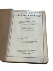 Vtg Light and Life Songs No 4 1928 Hymnal Church Song Book Chicago IL