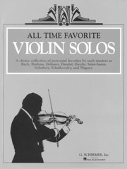 All Time Favorite Violin Solos Violin and Piano Sheet Music NEW 050500510