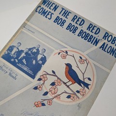 1926 When The Red Red Robin Harry Woods Sheet Music La Porte City Norma Garling
