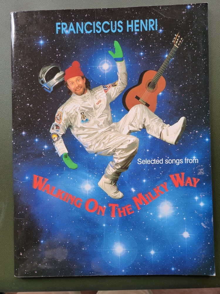 Franciscus Henri Walking On The Milky Way Sheet Music 32 Pages Signed.