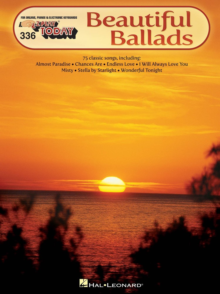 Beautiful Ballads EZ Play Today Vol 336 Easy Piano Keyboard Sheet Music Book