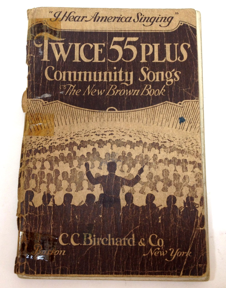 Vintage 1929 Twice 55 Plus Community Songs Piano & Vocals Sheet Music C Birchard