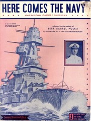 Here Comes the Navy, Words by Lt. Comander Clarence P. Oakes, sheet music