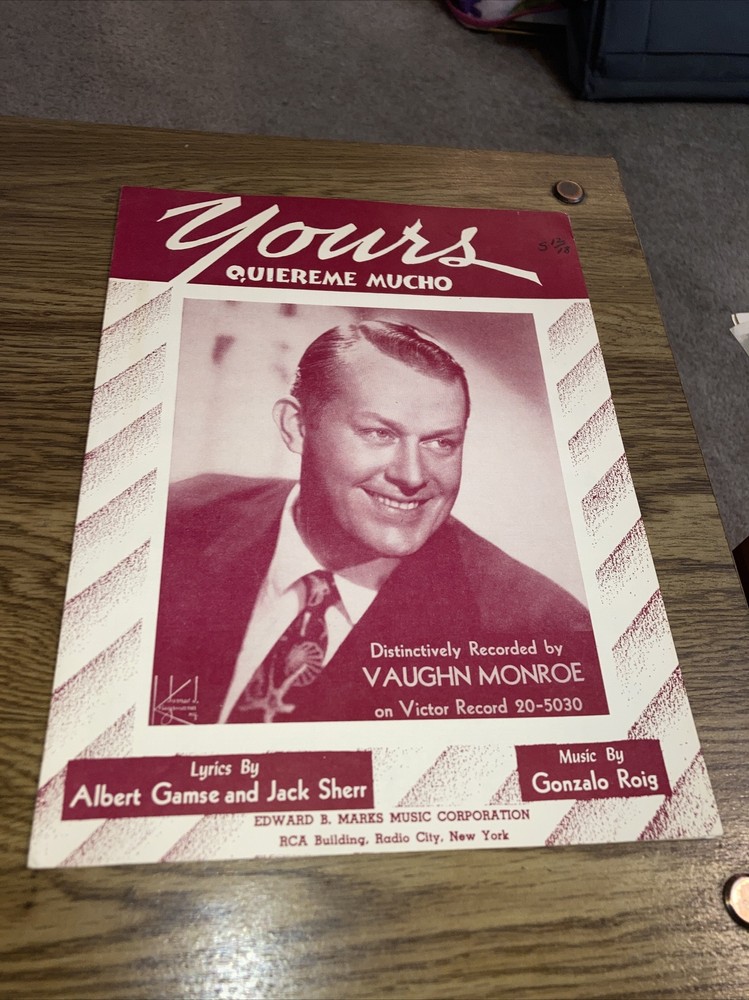 Vintage Sheet Music YOURS Quiereme Mucho, Gamse/Sherr/Roig- Vaughan monroe 1952