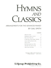 Hymns And Classics Songbook For The Advanced Pianist 1982 Gail Smith Lillenas