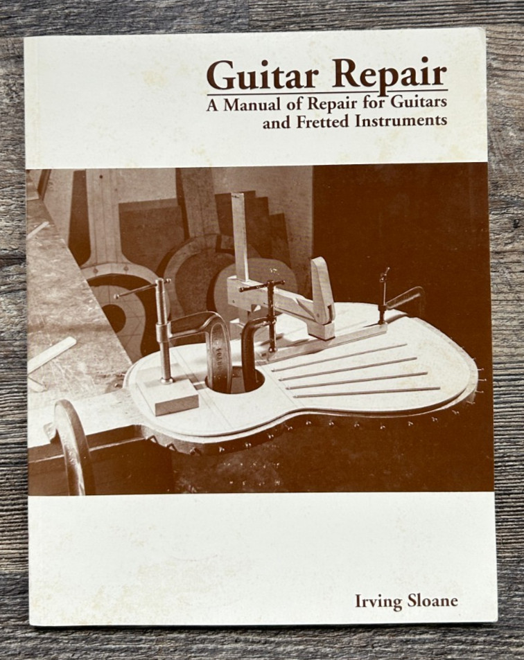 Guitar Repair Manual Fretted Instruments Irving Sloane 1989