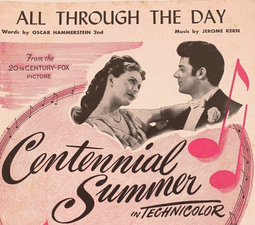 Sheet Music All Through the Day 20th Century Fox Centennial Summer 1946 PA-14