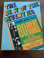 The Best of the Seventies 80 Great Songs 1976 Piano Vocal Guitar Lyrics Songbook