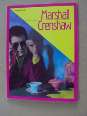 Marshall Crenshaw Sheet Music Songbook for the Album Marshall Crenshaw – P/V/G