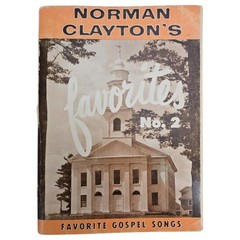 Norman Clayton&rsquo;s Favorites No 2 Gospel Songbook Piano Vocal 1959 Christian Vtg