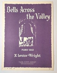 Bells Across the Valley N Louise Wright, Piano Sheet Music 1953