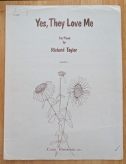 Yes They Love Me For Piano by Richard Taylor