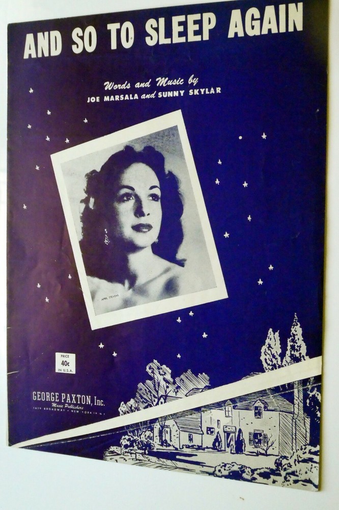 AND SO TO SLEEP AGAIN Sheet Music 1951 recorded by APRIL STEVENS #464