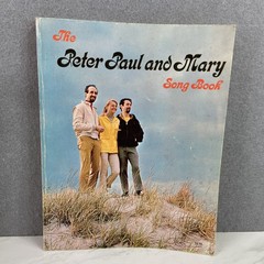 The Peter Paul And Mary Song Book Sheet Music Piano Vocals Guitar 60s Pop M40