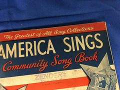 Song Book « America Sings » Edited Hugo Fry 1935 144 pages Zender&rsquo;s Lima Ohio