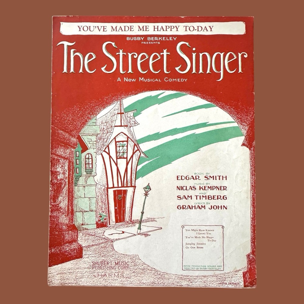 Youve Made Me Happy Today Sheet Music 1929 The Street Singer Berkley Musical