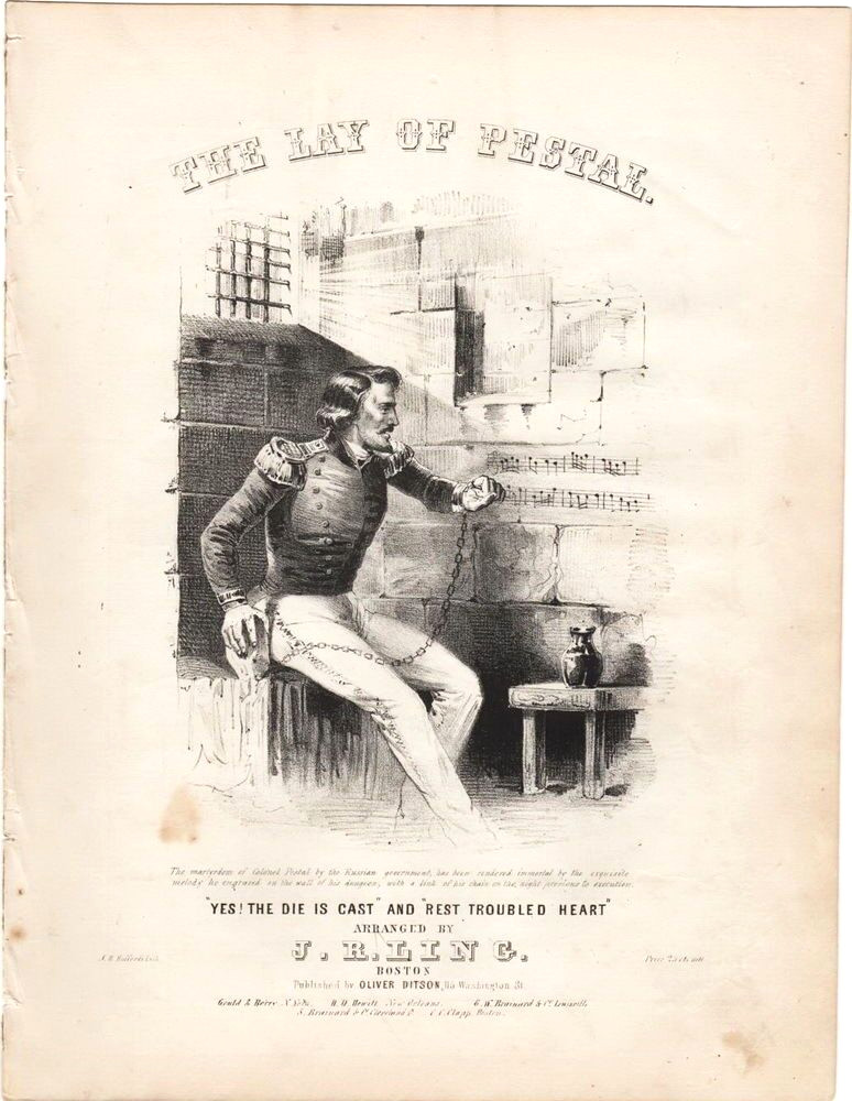 Yes the Die is Cast & Rest Troubled Heart, The Lay of Pestal, 1850&rsquo;s Sheet Music
