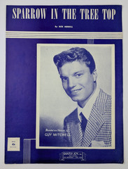 « Sparrow In The Tree Top » Guy Mitchell Bob Merrill 1951 Sheet Music
