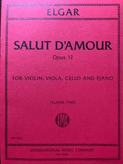 Salut D&rsquo;Amour Opus 12 for Violin, Viola, Cello, and Piano (IMC # 3852)