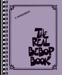 The Real Bebop Book Sheet Music C Edition Real Book Lead Sheets 000154230
