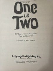 SONGS FOR ONE OR TWO, 100 SACRED SOLOS AND DUETS, 1978 BY KEN BIBLE.