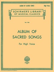 Album of Sacred Songs for High Voice Classical Vocal Piano Sheet Music Book