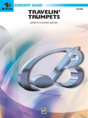 Travelin&rsquo; Trumpets: Trumpet Section Feature