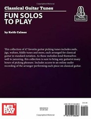 MEL BAY Classical Guitar Tunes Fun Solos to Play MUSIC BOOK/ONLINE AUDIO NEW