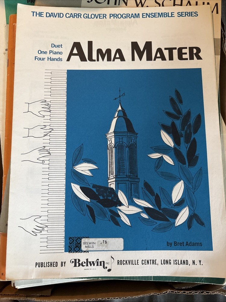Alma Mater David Carr Glover Ensemble. 1 Piano 4 Hands 1969