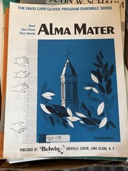 Alma Mater David Carr Glover Ensemble. 1 Piano 4 Hands 1969