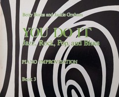 YOU DO IT: Jazz, Rock, Pop & Blues Piano Improvisation Books 1-6 Complete Set PB