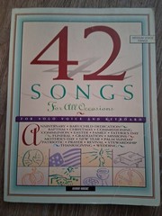 42 Songs For All Ocassions. Solo Voice And Keyboards