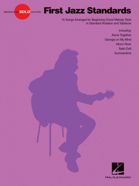 First Jazz Standards Sheet Music Beginning Solo Guitar Book NEW 000115020