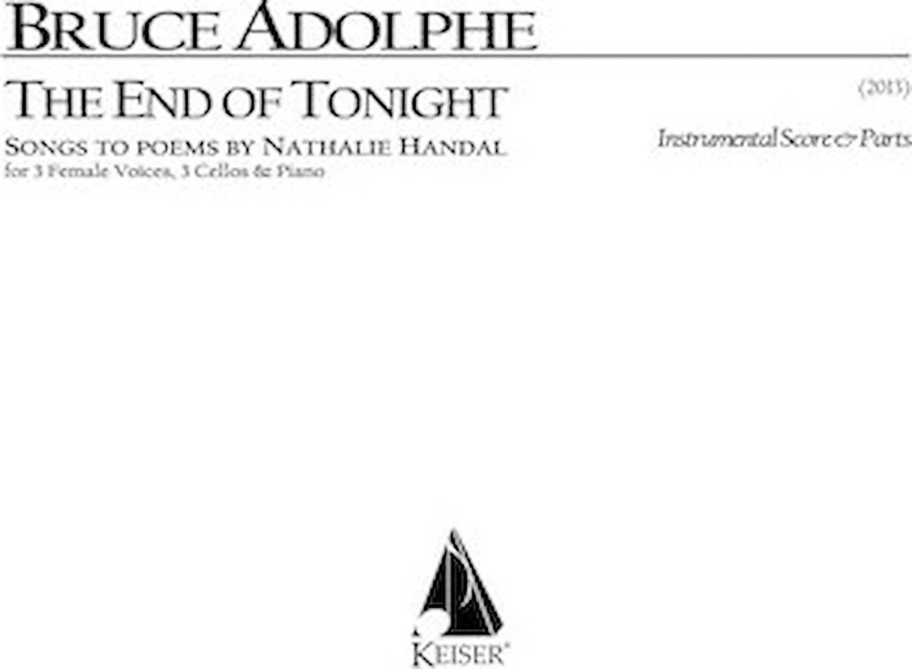 The End of Tonight for 3 Female Voices, 3 Cellos and Piano