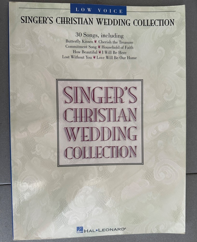 MUSIC BOOK -LOW VOICE – Singer&rsquo;s Christian Wedding Collection piano guitar, alto