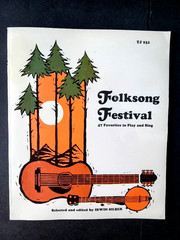Vintage 1967 Folksong Festival Music Book for Piano & Guitar 47 Songs Softcover