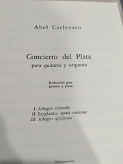 Carlevaro Concierto Del Plata For Classical Guitar And Orchestra 70 Pages Book