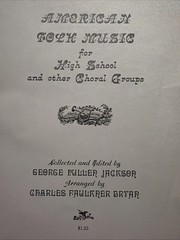Very Rare 1947 AMERICAN FOLK MUSIC for HS Choral Groups Jackson & Bryan