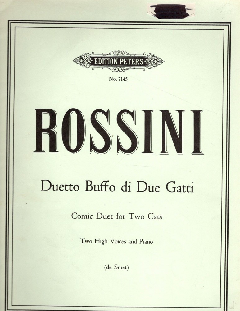 Rossini – Comic Duet for Two Cats, for 2 high voices Edition Peters No. 7145