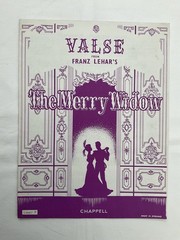 Franz Lehar Valse from The Merry Widow Piano Sheet Music.