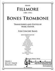 Fillmore – Bones Trombone, ed. Marc Oliver (Score + Parts)