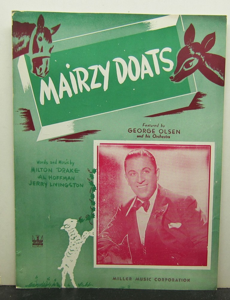 Mairzy Doats – Milton Drake, Al Hoffman & Jerry Livingston – Sheet Music 1943
