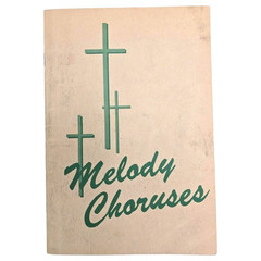 Melody Choruses Christian Songbook Piano Singer Gospel Publishing 1963 Vintage