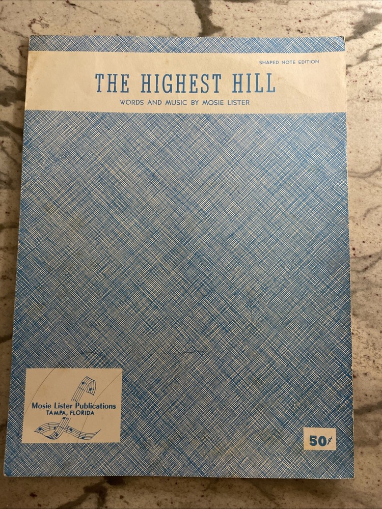 The Highest Hill – Mosie Lister – Sheet Music 1956