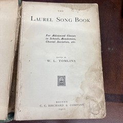 1901 LAUREL SONG BOOK Edit. W.L.Tomlins Boston C.C.Birchard 324 Pages
